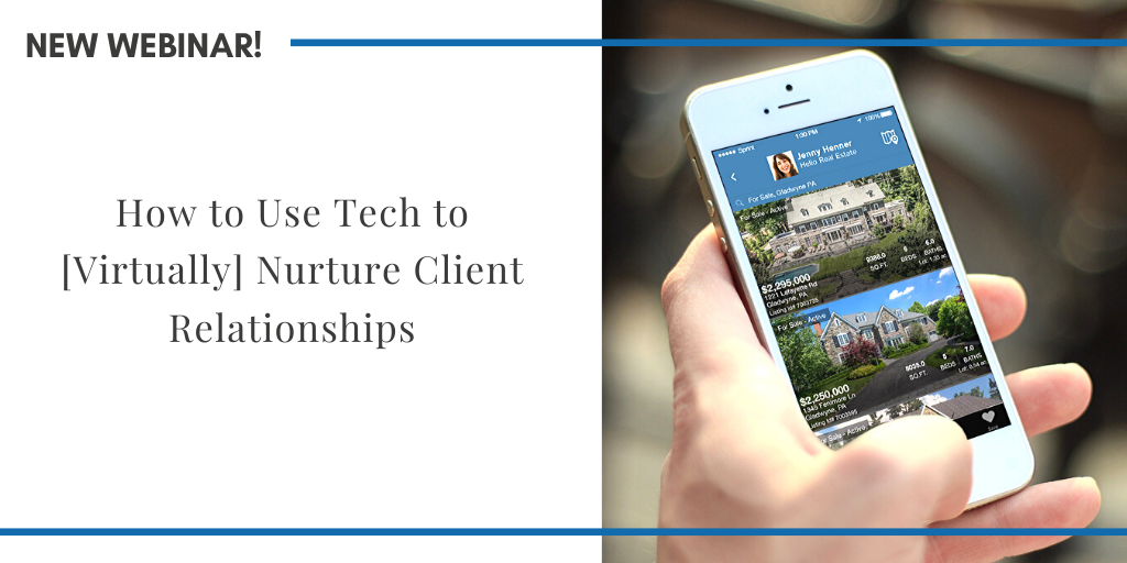 How to Use Tech to [Virtually] Nurture Client Relationships